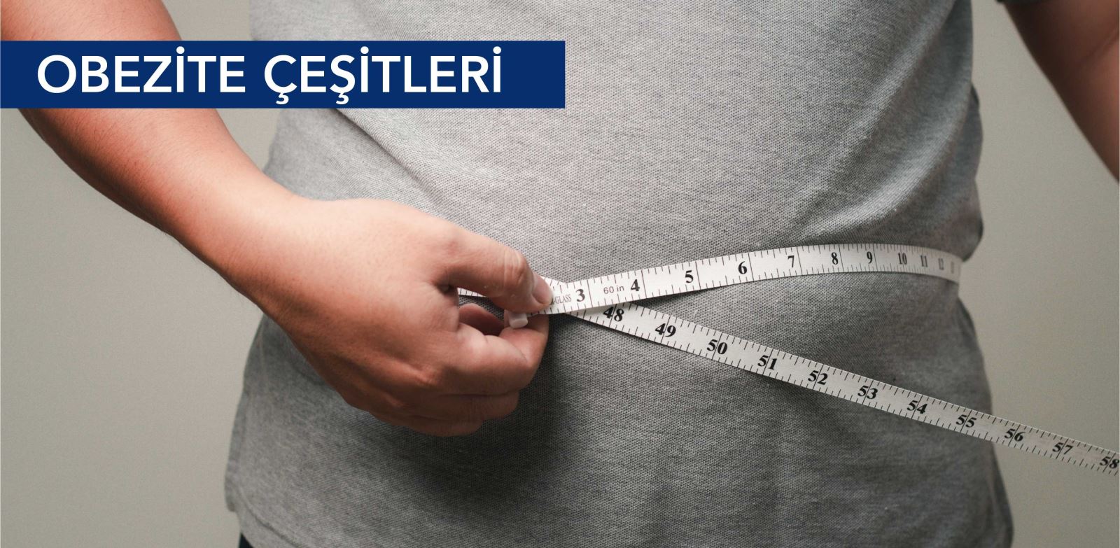 Obezite Çeşitleri: Morbid Obezite, Abdominal Obezite